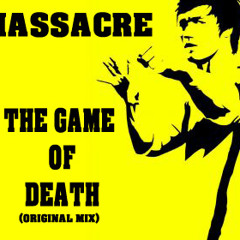 Massacre - The Game Of Death