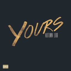 yours.