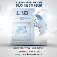 DJ Axx - Touch The Sky Megamix