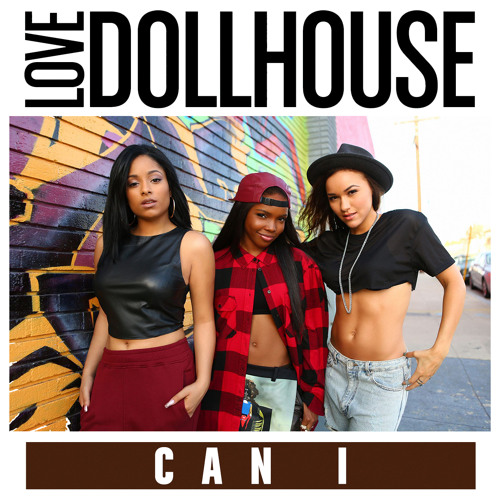 Love Dollhouse - Can I ( Extended By Nando )