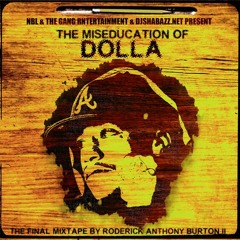 05 - Dolla - Love Of Money (Freestyle)