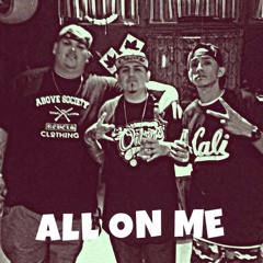All On Me- Kidd Wunz x Young Muze x Pugz