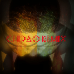 J2- ChiRaq Remix