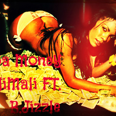 For The Money (Prod. By PerZonaL ProBlemZ) - Mali Mali Ft. B - Jizzle