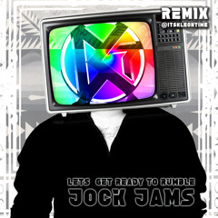 Jock Jams - Let's Get Ready To Rumble [Space Jam Nitro Remix]
