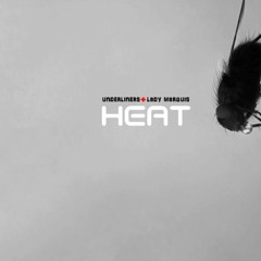 Heat (feat. Lady Marquis)