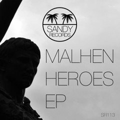 Malhen - Heroes (Radio Edit) PREVIEW