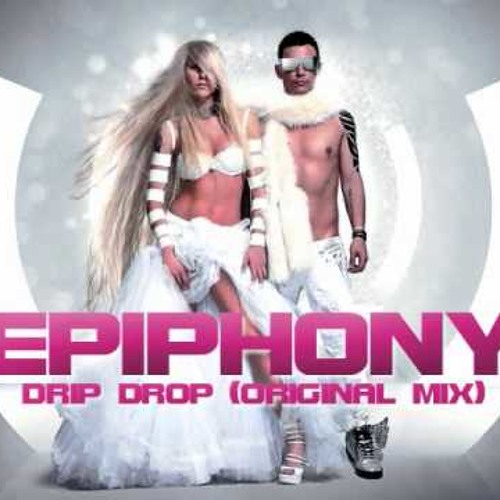 Epiphony ft. Mr Black - Drip Drop