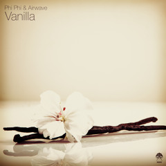 Phi Phi & Airwave - Vanilla (Gai Barone Remix) Out August 4th 2014
