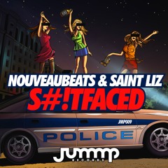 Nouveaubeats & Saint Liz - Shitfaced | OUT NOW