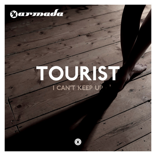 Tourist feat. Will Heard - I Can't Keep Up