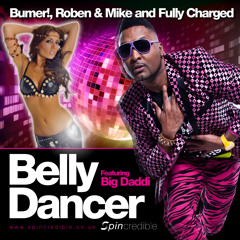 Bumer! Roben Mike & Fully Charged ft Big Daddi - Belly Dancer (Supported By WolfPack Tomorrow Land)