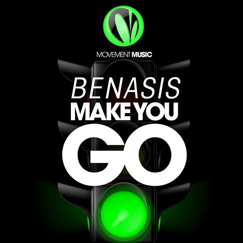 Benasis-Make You Go