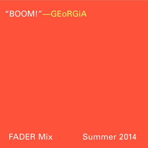 FADER Mix: GEoRGiA