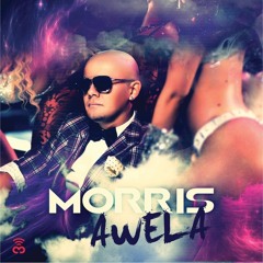 Morris - Awela (Official Remix By Andeeno Damassy)
