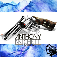 Anthony Michetti - Handgun (Mastered Soundcloud Edit) ![OUT NOW]!