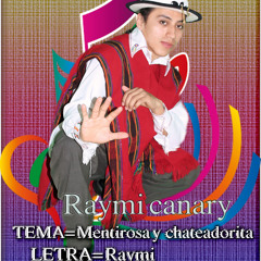 Eres mentirosa y chateadora  Raymi Canary SOLAR DISCOS PRO HD 2014