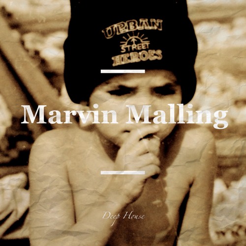 MARVIN MALLING // HEROES