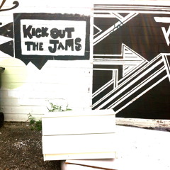 Kick It Out (August Jams)