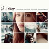 If I Stay Heart Like Yours Willamette Stone Mp3