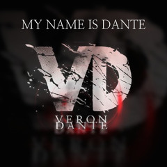 Veron Dante - My Name Is Dante (Dawson & Creek Remix) [OUT 2014-08-15]