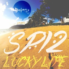 SP12 -LUCKY LIFE- MIX