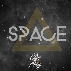 Clips X Ahoy - Space