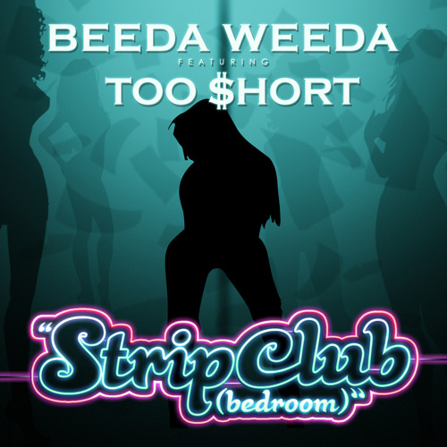 Beeda Weeda Ft. Too Short - Strip Club [Thizzler.com]