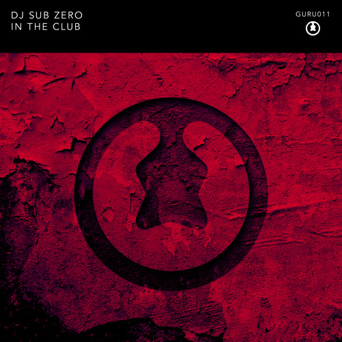 DJ SUB ZERO - In The Club ( out on Guru Records )