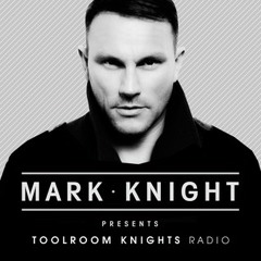 KANT Guest Mix – Mark Knight's Toolroom Radio 226