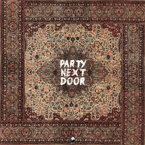 PartyNextDoor - Persian Rugs (Chopped and Screwed by: Dj Ac_Coolbreeze)