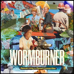 Wormburner "Catherine"