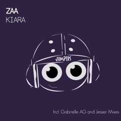 Zaa - Kiara (Jesser ReMode) (Preview) [Jumpers Recordings] OUT NOW! SUPPORTED BY: Aerofoil & DoubleV