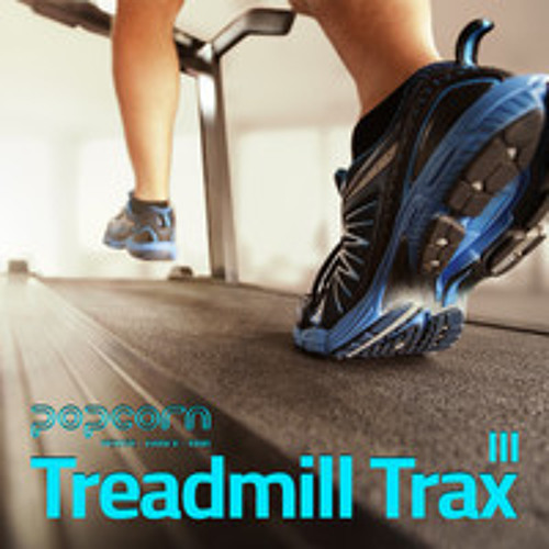 POPCORN Treadmill Trax 3 - Mixed by NEROLI
