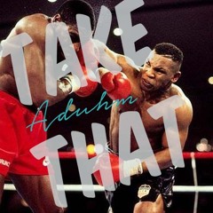 TAKE THAT Prod. The Cratez