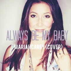 Always Be My Baby - Mariah Carey (Acoustic Cover)