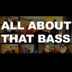 All About That Bass - Meghan Trainor (Cover)