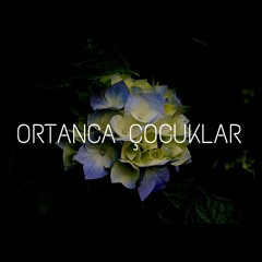Ortanca çocuklar marşı - suud belki abasıyanık