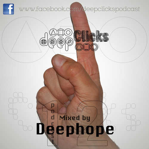Deep Clicks Podcast #12 By Deephope