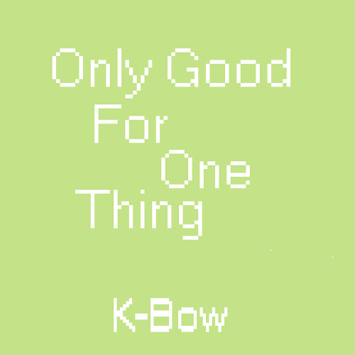 Only Good For One Thing - Ft Morgan Freeman