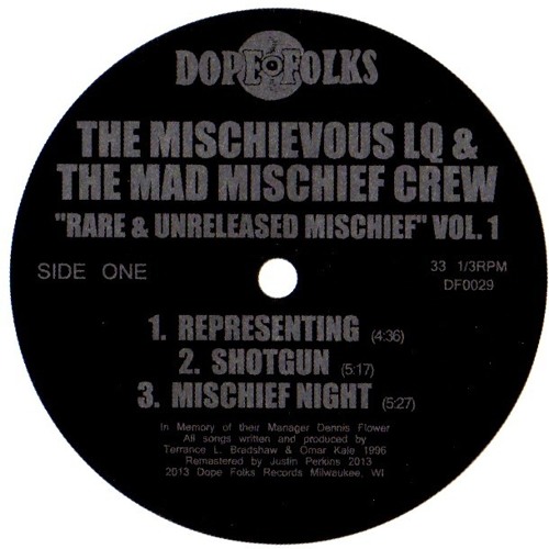 Stream The Mischievous LQ And The Mad Mischief Crew - Representing