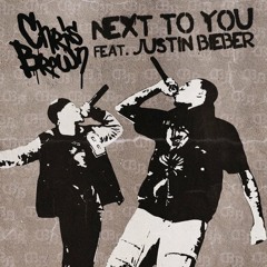 Next to You vs Story Of My Life (MASHUP) Chris Brown ft. Justin Bieber & One Direction