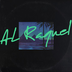 AL Raquel (FULL LENGTH ALBUM)