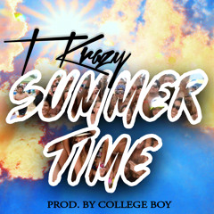 Summertime (Prod. By College Boy)
