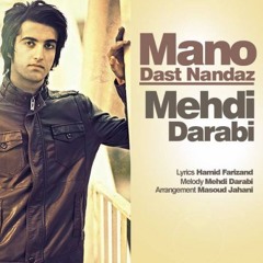 Mehdi Darabi - Mano  Das Nanda