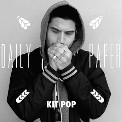 KIT POP X Daily Paper