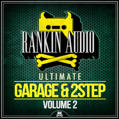 Ultimate Garage & 2 Step Vol 2 - Sample Pack