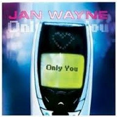 Anthem Only You (Floorfilla vs Jan Wayne)