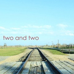 two and two