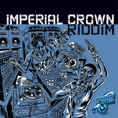 Dre Island - Let Jah Love Shine Down (Imperial Crown Riddim)